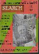  SEARCH (RAY PALMER; DR. W. D. CHESNEY; CHARLES BURGER; JOHN MENTOR; DABNEY TAYLOR; DR. D. E. WOOD; DEVANADA; JOHN STEWART; EVE ROE; DOROTHY SPENCE LAUER; REGINA), Search Magazine: April, Apr. 1958, No. 6