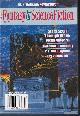  F&SF (LUCIUS SHEPARD; LAWRENCE C. CONNOLLY; P. E. CUNNINGHAM; RAY VUKCEVICH; M. K. HOBSON), The Magazine of Fantasy and Science Fiction (F&Sf): July 2007