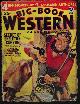  BIG-BOOK WESTERN (MAX KESLER; JAMES SHAFFER; TOM ROAN; TOM W. BLACKBURN; HARRY F. OLMSTEAD; BASCOM STURGILL; RULAND WALTNER; NELSON W. BAKER; JOHN JO CARPENTER), Big-Book Western Magazine: March, Mar. 1948