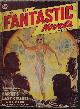  FANTASTIC NOVELS (C. L. MOORE & HENRY KUTTNER; J. L. SCHOOLCRAFT; CHARLES B. STILSON; ELMER BROWN MASON), Fantastic Novels: July 1950 ("Earth's Last Citadel")