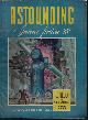  ASTOUNDING (ANSON MACDONALD - AKA ROBERT A. HEINLEIN; LEWIS PADGETT - AKA HENRY KUTTNER & C. L. MOORE; ROSS ROCKLYNNE; HAL CLEMENT; CLEVE CARTMILL; NORMAN L. KNIGHT; WILLY LEY), Astounding Science Fiction: August, Aug. 1942 ("Waldo")