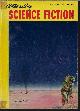  ASTOUNDING (RAYMOND F. JONES; RANDALL GARRETT & LOU TABAKOW; MACK REYNOLDS & FREDRIC BROWN; ROBERT SHECKLEY; ISAAC ASIMOV; DAVID FOX), Astounding Science Fiction: December, Dec. 1952 ("the Currents of Space")
