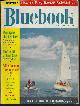 BLUE BOOK (WILLIAM HEUMAN; ROBERT TURNER; STEPHEN P. LEWIS; DONALD KEITH; RICHARD WORMSER; WILLIAM BROWN HARTLEY; FLETCHER PRATT; MORE), Blue Book Magazine: August, Aug. 1965