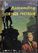  ASTOUNDING (ALGIS BUDRYS; ERIC FRANK RUSSELL; FRANK HERBERT; ROBERT SHECKLEY; DUNCAN H. MUNRO; POUL ANDERSON; ROY MALCOLM), Astounding Science Fiction: July 1955 ("the Long Way Home")