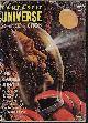  FANTASTIC UNIVERSE (IRVING E. COX, JR.; CARL JACOBI; CHARLES ERIC MAINE; WALT SHELDON; EVELYN E. SMITH; ALGIS BUDRYS; THOMAS O'HARA; JOE ARCHIBALD; WALTER M. MILLER, JR.; JOE L. HENSLEY), Fantastic Universe: September, Sept. 1955