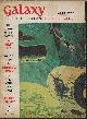  GALAXY (CLIFFORD D. SIMAK; ROBERT SHECKLEY; EVELYN E. SMITH; DAMON KNIGHT; WALTER S. TEVIS, JR.; ALAN E. MOURSE; EDWARD WELLEN; WILLY LEY), Galaxy Science Fiction: April, Apr. 1957