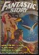  FANTASTIC STORY (J. M. WALSH; CAPT. S. P. MEEK; FRANCIS FLAGG & FORREST J. ACKERMAN; CARTER SPRAGUE - AKA SAM MERWIN; DAMON KNIGHT; ARTHUR K. BARNES), Fantastic Story: Spring 1951