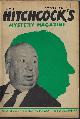  ALFRED HITCHCOCK (CLARK HOWARD; FRANK SISK; MAX VAN DERVEER; CHARLES W. RUNYON; JACK RITCHIE; STEPHEN WASYLYK; EDWARD D. HOCH; MICHAEL COLLINS; CARROLL MAYERS; LIANE KEEN; NEDRA TYRE; SYD HOFF; WILLIAM BRITTAIN; LEE CHISHOLM), Alfred Hitchcock Mystery Magazine: October, Oct. 1969