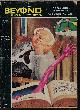  BEYOND (PHILIP JOSE FARMER; RANDALL GARRETT; ROY HUTCHINS; THEODORE R. COGSWELL; JAY CLARKE; MIRIAM ALLEN DEFORD; D. V. GILDER; RAY BRADBURY), Beyond Fantasy Fiction: March, Mar. 1954