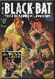 9781608772131 JONES, G. WAYMAN (NORMAN DANIALS & NORVELL W, PAGE), The Black Bat #6: Black Bat Abd the Trojan Horse & the Black Bat's Dragon Trail