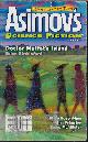  ASIMOV'S (BRIAN STABLEFORD; MARY ROSENBLUM; MATTHEW JOHNSON; BRUCE MCALLISTER; JIM GRIMSLEY; COLIN P. DAVIES; DEBORAH COATES; RUTH BERMAN; GREG BEATTY; MARK RICH), Asimov's Science Fiction: March, Mar. 2007