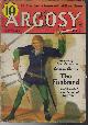  ARGOSY (H. BEDFORD-JONES; EUSTACE L. ADAMS; J. ALLEN DUNN; STOOKIE ALLEN; HAPSBURG LIEBE; GEORGE CHALLIS; RALPH MILNE FARLEY; MAX BRAND; JOHN S. STUART; CLARENCE M. FINK; J. W. HOLDEN), Argosy Weekly: November, Nov. 24, 1934 ("the Firebrand"; "the Immortals")