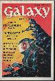  GALAXY (JAMES BLISH; ROBERT SILVERBERG; ROBERT A. HEINLEIN; ERNEST HILL; GRAHAME LEMAN; STEPHEN TALL), Galaxy Science Fiction: December, Dec. 1970 ("I Will Fear No Evil")