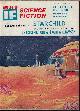  IF (JACK WILLIAMSON & FREDERIK POHL; WILSON TUCKER; JONATHAN BRAND; KEITH LAUMER; ALMA HILL; L. D. OGLE), If Worlds of Science Fiction: January, Jan. 1965 ("Starchild")