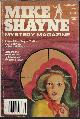  MIKE SHAYNE MYSTERY (BRETT HALLIDAY; PATRICK SCAFFETTI; CARL JACOBI; MICHAEL CHRISTIE; JERRY JACOBSON; TERRY BLACK; GENE DEWEESE; R. TUTTLE; WILLIAM BITTNER; GREG COX; JOHN BALL), Mike Shayne Mystery Magazine: January, Jan. 1984