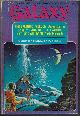  GALAXY (ARSEN DARNAY; J. A. LAWRENCE; DORIS PISERCHIA; REX & ELIZABETH LEVIE; THOMAS WYLDE; MARY SODERSTROM; EDGAR PANGBORN; THEODORE STURGEON; JERRY POURNELLE), Galaxy Science Fiction: September, Sept. 1974 ("the Company of Glory")