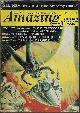  AMAZING (TED WHITE; CHRISTOPHER ANVIL; JAMES TIPTREE, JR.; WILLIAM C. JOHNSTONE; DAVID H. KELLER; GREG BENFORD & DAVID BOOK), Amazing Stories: March, Mar. 1970 ("by Furies Possessed")