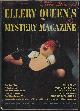  ELLERY QUEEN (ABRAHAM LINCOLN; REX STOUT; L. J. BEESTON; MARY ADAMS SARETT; OLIVER LA FARGE; STACY AUMONIER; CONRAD RICHTER; VIOLA BROTHERS SHORE; Q. PATRICK; AUSTIN RIPLEY; FREDERICK IRVING ANDERSON; WALTER E. CHAULK; RIGDUM O'FUNNIDOS; ROBERT P. MILLS), Ellery Queen's Mystery Magazine: March, Mar. 1952
