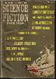  THE MOST SCIENCE FICTION EVER TOLD (POUL ANDERSON; ISAAC ASIMOV; ROBERT SHECKLEY; MURRAY LEINSTER; ROBERT BLOCH; J. G. BALLARD; J. A. JAVOR; POUL ANDERSON; ALBERT TEICHNER; HERBERT D. KASTLE; ROBERT F. YOUNG; HARRISON DENMARK), The Most Thrilling Science Fiction Ever Told: No. 2, 1966