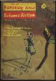  F&SF (THOMAS BURNETT SWANN; ALBERT TEICHNER; LEO P. KELLEY; WILLIAM WALLING; PAMELA SARGENT; DAVID R. BUNCH), The Magazine of Fantasy and Science Fiction (F&Sf): September, Sept. 1970