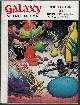  GALAXY (EVELYN E. SMITH; MICHAEL CATHAL; JAMES E. GUNN; WILLIAM MORRISON; J. T. MCINTOSH; FREDERIK POHL; BASCOM JONES, JR.; WILLY LEY), Galaxy Science Fiction: February, Feb. 1955