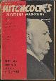  ALFRED HITCHCOCK MYSTERY (GEORGE C. CHESBRO; EDWARD D. HOCH; CHARLES W. RUNYON; EDWARD WELLEN; VINCENT MCCONNOR; ARTHUR PORGES; MICHAEL ZUROY; CLAYTON MATTHEWS; WILLIAM BRITTAIN; MAXINE O'CALLAGHAN; FRANK SISK), Alfred Hitchcock Mystery Magazine: November, Nov. 1974