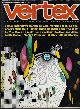  VERTEX (WILLIAM K. CARLSON; JOHN KEITH MASON; JERRY POURNELLE; LARRY EISENBERG; SCOTT EDELSON; RACHEL COSGROVE PAYES; DONALD FRANSON; STEVEN UTLEY; JAMES GUNN; GREG BEAR; IGOR BOHASSIAN; HARLAN ELLISON; ARTHUR BYRON COVER), Vertex: April, Apr. 1974