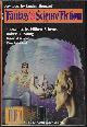  F&SF (HILBERT SCHENCK; BRAD STRICKLAND; LUCIUS SHEPARD; RON GOULART; CHET WILLIAMSON; ROBERT F. YOUNG), The Magazine of Fantasy and Science Fiction (F&Sf): April, Apr. 1984