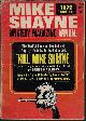  MIKE SHAYNE MYSTERY (BRETT HALLIDAY; JOHN REESE; ED LACY; GORDON R. PRESCOTT; CHARLES VENTURA; JAMES HOLDING; ROY A. ELLIOTT; SAMM SINCLAIR BAKER; LOUIS RILEY; DAN ROSS; FLETCHER FLORA; CARL HENRY RATHJEN; EDWARD D. HOCH; BARRY N. MALZBERG; MORE), Mike Shayne Mystery Magazine Annual: 1972 Edition
