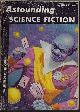  ASTOUNDING (POUL ANDERSON; DON GREEN; MARK CLIFTON & ALEX APOSTOLIDES; HAL CLEMENT; WALLACE WEST), Astounding Science Fiction: July 1953 ("Mission of Gravity")