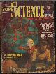  SUPER SCIENCE (POUL ANDERSON; NEIL R. JONES; JOEL TOWNSLEY ROGERS; ALFRED COPPEL; JOHN HOLBROOK - AKA JACK VANCE; KRIS NEVILLE; FREDRIC BROWN; MACK REYNOLDS; L. RON HUBBARD; JAMES V. TAURASI; LILITH LORRAINE; FREDERIK POHL), Super Science Stories: September, Sept. 1950