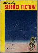  ASTOUNDING (RAYMOND F. JONES; RANDALL GARRETT & LOU TABAKOW; MACK REYNOLDS & FREDRIC BROWN; ROBERT SHECKLEY; ISAAC ASIMOV; DAVID FOX), Astounding Science Fiction: December, Dec. 1952 ("the Currents of Space")