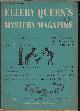  ELLERY QUEEN MYSTERY (CARTER DICKSON/ JOHN DICKSON CARR; HARRY MULHEIM; VIRGINIA JONES; RICHARD HARDING DAVIS; BARRY PEROWNE; MELVILLE DAVISSON POST; JOHN D. HESS; Q. PATRICK; BUDD SCHULBERG; STEVE FISHER; STANLEY ANTON), Ellery Queen's Mystery Magazine: March, Mar. 1956