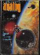  ANALOG (G. HARRY STINE; WILLIAM E. COCHRANE; L Z R S L NG - AKA ROBERT A. HEINLEIN; ALFRED D'ATTORE; VONDA N. MCINTYRE; WALT & LEIGH RICHMOND; KEVIN O'DONNELL, JR.; GORDON R. DICKSON; CARL SAGAN), Analog Science Fiction/ Science Fact: October, Oct. 1973 ("the Far Call")