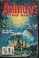  ASIMOV'S (JANET KAGAN; B. J. THROWER; HOWARD WALDROP; CONNIE WILLIS; MIKE RESNICK; ROB CHILSON; MICHAEL SWANWICK; WENDY RATHBONE; LAUREL WINTER; CATHERINE MINTZ), Asimov's Science Fiction: December, Dec. 1997