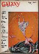  GALAXY (ROBERT SILVERBERG; POUL ANDERSON; ROGER ZELAZNY; K. M. O'DONNELL; R. A. LAFFERTY; RICHARD WILSON; TED THOMAS; LINDA MARLOWE; MIRIAM ALLEN DEFORD; JACK SHARKEY; H. H. HOLLIS; WILLY LEY), Galaxy Science Fiction: August, Aug. 1967 ("Hawksbill Station"; "to Outive Eternity")