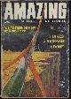 AMAZING (HENRY HASSE; DAVID E. FISHER; JOHN JAKES; J. F. BONE; GORDON R. DICKSON; DAVID R. BUNCH), Amazing Science Fiction Stories: April, Apr. 1960
