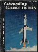  ASTOUNDING (LEE CORREY; FRANK M. ROBINSON; PHILIP K. DICK; WALLACE WEST; HAL CLEMENT), Astounding Science Fiction: June 1953 ("Mission of Gravity")