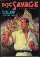 9781934943076 DOC SAVAGE (HAROLD DAVIS & LESTER DENT WRITING AS KENNETH ROBESON), Doc Savage #19: The King Maker & the Freckled Shark