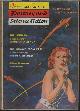  F&SF (WALTER M. MILLER, JR.; STUART PALMER; MILDRED CLINGERMAN; ROG PHILLIPS; WILLIAM MORRISON; LES COLE; DAMON KNIGHT & KEN BULMER; DORIS P. BUCK; ROBERT A. HEINLEIN; ISAAC ASIMOV), The Magazine of Fantasy and Science Fiction (F&Sf): August, Aug. 1957 ("the Menace from Earth")