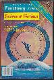  F&SF (GREGORY BENFORD; HILBERT SCHENCK; CHARLES L. GRANT; REID COLLINS; R. FARADAY NELSON; CHARLES W. RUNYON; RAYLYN MOORE), The Magazine of Fantasy and Science Fiction (F&Sf): September, Sept. 1978 ("in Alien Flesh")