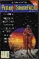  F&SF (MIKE RESNICK; BRADLEY DENTON; ESTHER M. FRIESNER; STEPHEN KRAUS; GARDNER DOZOIS; PARKE GODWIN; SUSAN DEXTER; HARLAN ELLISON; RAY VUKCEVICH; ROBERT REED), The Magazine of Fantasy and Science Fiction (F&Sf): October, Oct. / November, Nov. 1994