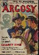  ARGOSY (DONALD BARR CHIDSEY; E. HOFFMANN PRICE; CHARLES MARQUIS WARREN; STOOKIE ALLEN; ARDEN X. PANGBORN; FRANK RICHARDSON PIERCE; GARNETT RADCLIFFE; WALT COBURN; SKIPPY MCMULLIN), Argosy Weekly: February, Feb. 17, 1940