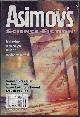  ASIMOV'S (DAMIEN BRODERICK; MICHAEL BLUMLEIN; ROBERT REED; DEREK ZUMSTEG; MARY ROBINETTE KOWAL; STEVEN POPKES; KRISTINE KATHRYN RUSCH; KARIL L. FRANK; ERIN HOFFMAN; RUTH BERMAN; TINA CONNOLLY; F. J. BERGMANN), Asimov's Science Fiction: August, Aug. 2009