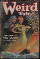  WEIRD TALES (EDMOND HAMILTON; PAUL ERNST; JUNE POWER REILLY; C. L. MOORE; ELMA DEAN; ARTHUR WILLIAM BERNAL; CAPTAIN S. P. MEEK; ANALLA ZAATA; ROY TEMPLE HOUSE; WALLACE J. KNAPP; GUSTAV MEYRINK; FITZ-JAMES O'BRIEN), Weird Tales: July 1935