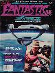  FANTASTIC FILMS, Fantastic Films: July 1984, No. 40 (Star Trek II; Indiana Jones and the Temple of Doom; the Last Starfighter; Gremlins; More)