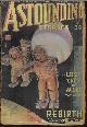  ASTOUNDING (THOMAS CALVERT MCCLARY; HARL VINCENT; ARTHUR LEO ZAGAT; CALVIN PEREGOY; RAYMOND Z. GALLUN; A. R. LONG; ROI AUCKLAND), Astounding Stories: February, Feb. 1934 ("Rebirth")