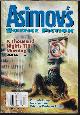  ASIMOV'S (WILL MCINTOSH; NICK WOLVEN; KARL BUNKER; KELLY ROBSON; PAUL MCAULEY; KRISTINE KATHRYN RUSCH; STEVEN WITTENBERG GORDON, MD; ROBERT FRAZIER; RICHARD SCHIFFMAN; KEN POYNER), Asimov's Science Fiction: August, Aug. 2015
