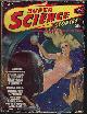  SUPER SCIENCE (JOHN D. MACDONALD; WILLIAM L. BADE; HAROLD S. SYKES; ROBERT MOORE WILLIAMS; ROGER DEE; FREDRIC BROWN; PETER REED - AKA JOHN D. MACDONALD; ALFRED COPPEL; WALT SHELDON), Super Science Stories: July 1950
