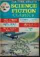  SCIENCE FICTION CLASSICS (EDMOND HAMILTON; WALTER KATELEY; HARL VINCENT; R. F. STARZL; STANTON A. COBLENTZ; JACK WILLIAMSON), Science Fiction Classics: Fall 1968, No. 6